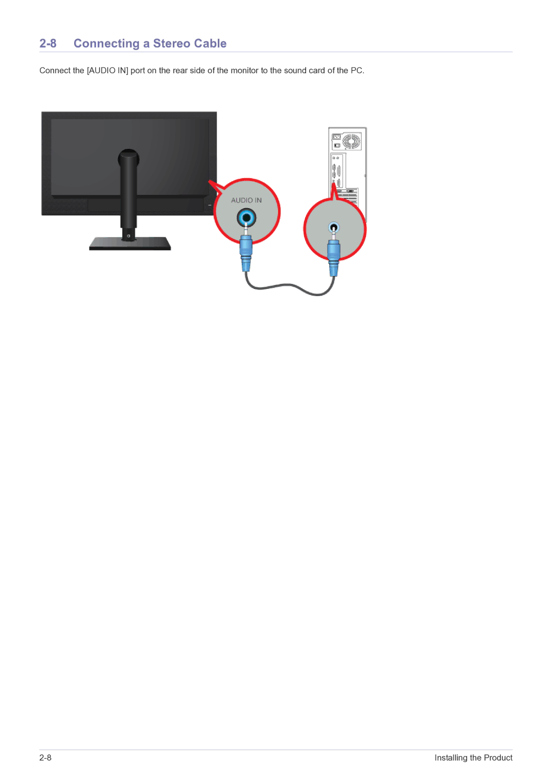 Samsung NC240 user manual Connecting a Stereo Cable 