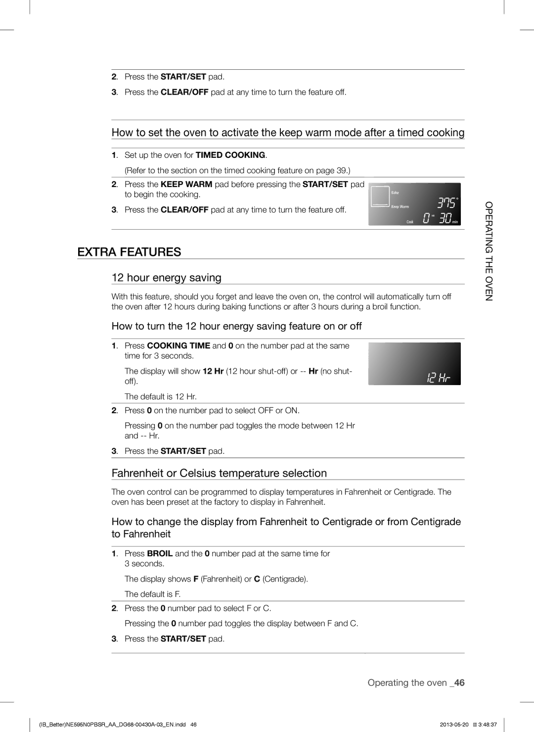 Samsung NE595N0PBSR user manual Extra Features, Hour energy saving, Fahrenheit or Celsius temperature selection 