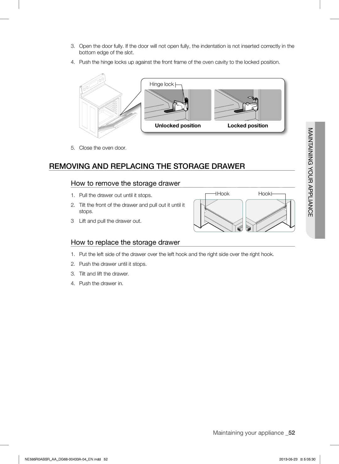 Samsung NE595R0ABSRAA, NE595R0ABWW, NE595R0ABBB Removing and Replacing the Storage Drawer, How to remove the storage drawer 