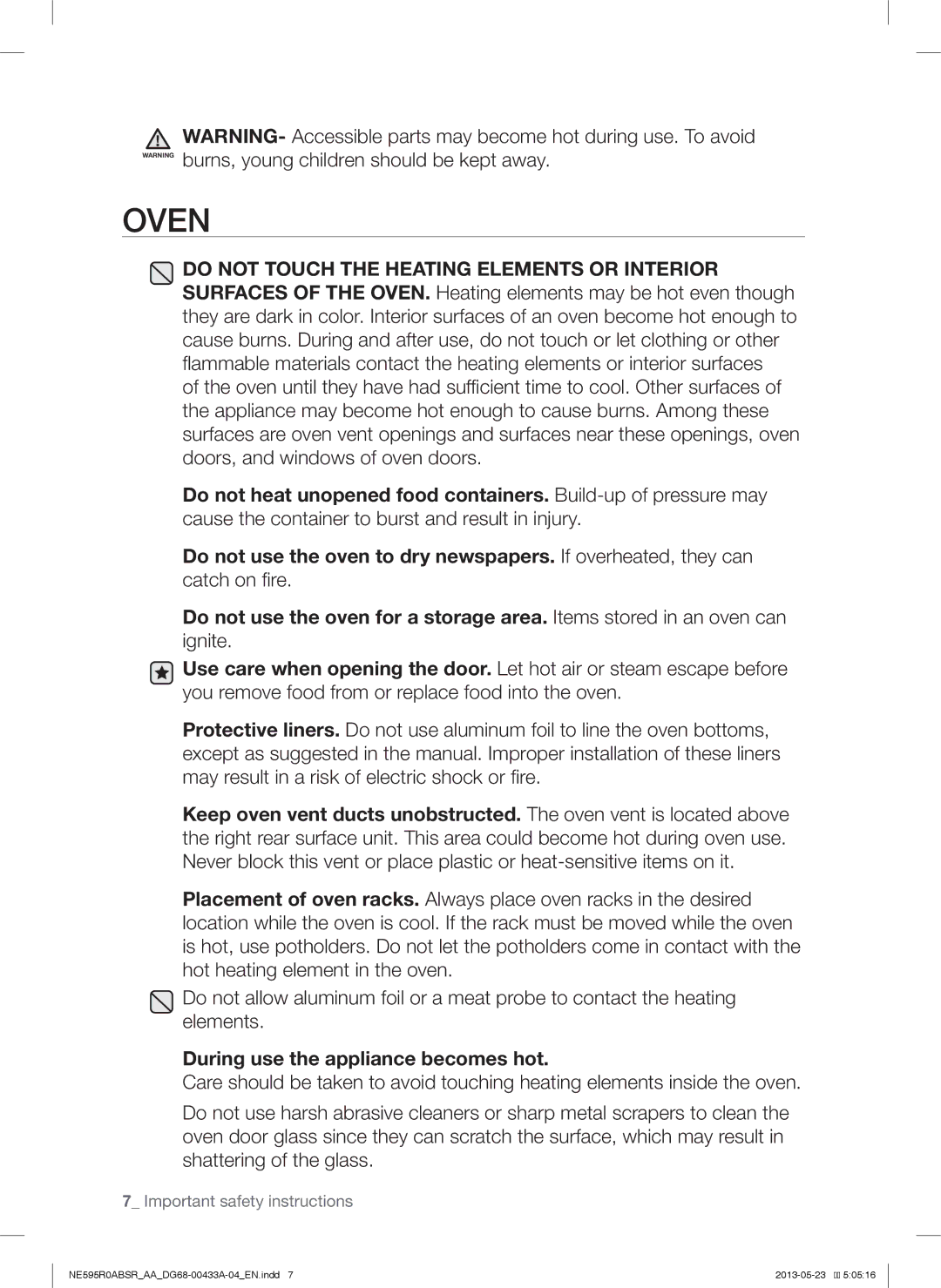 Samsung NE595R0ABSRAA, NE595R0ABWW, NE595R0ABBB, NE595N0PBSRAA user manual Oven, During use the appliance becomes hot 