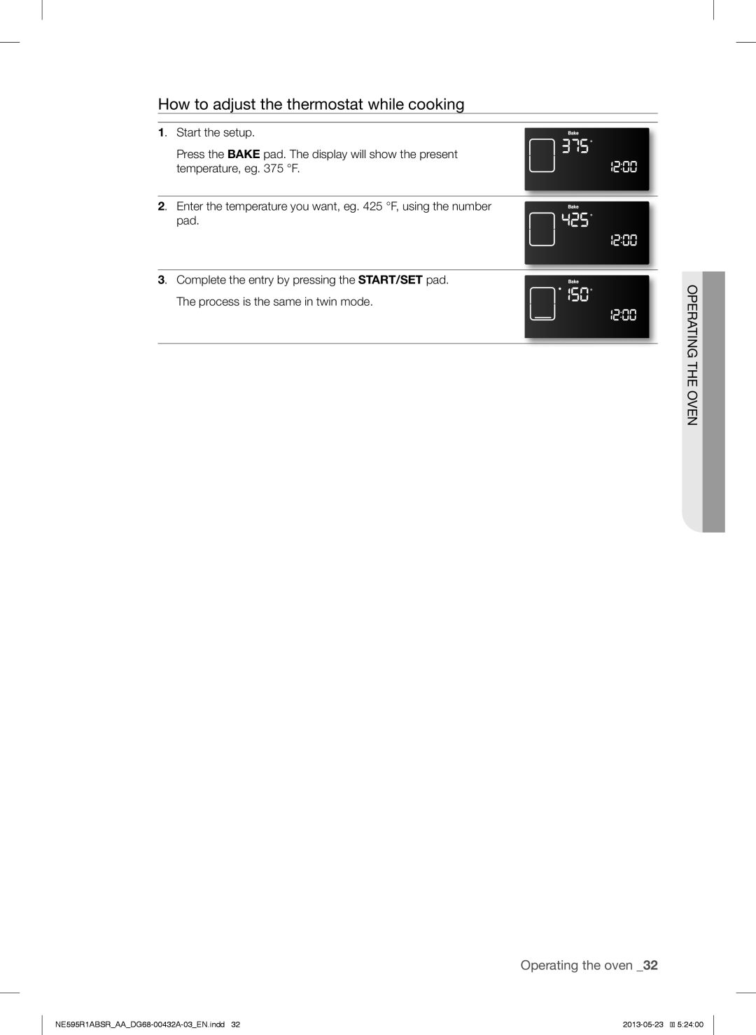 Samsung NE595R1ABSRAA user manual How to adjust the thermostat while cooking 