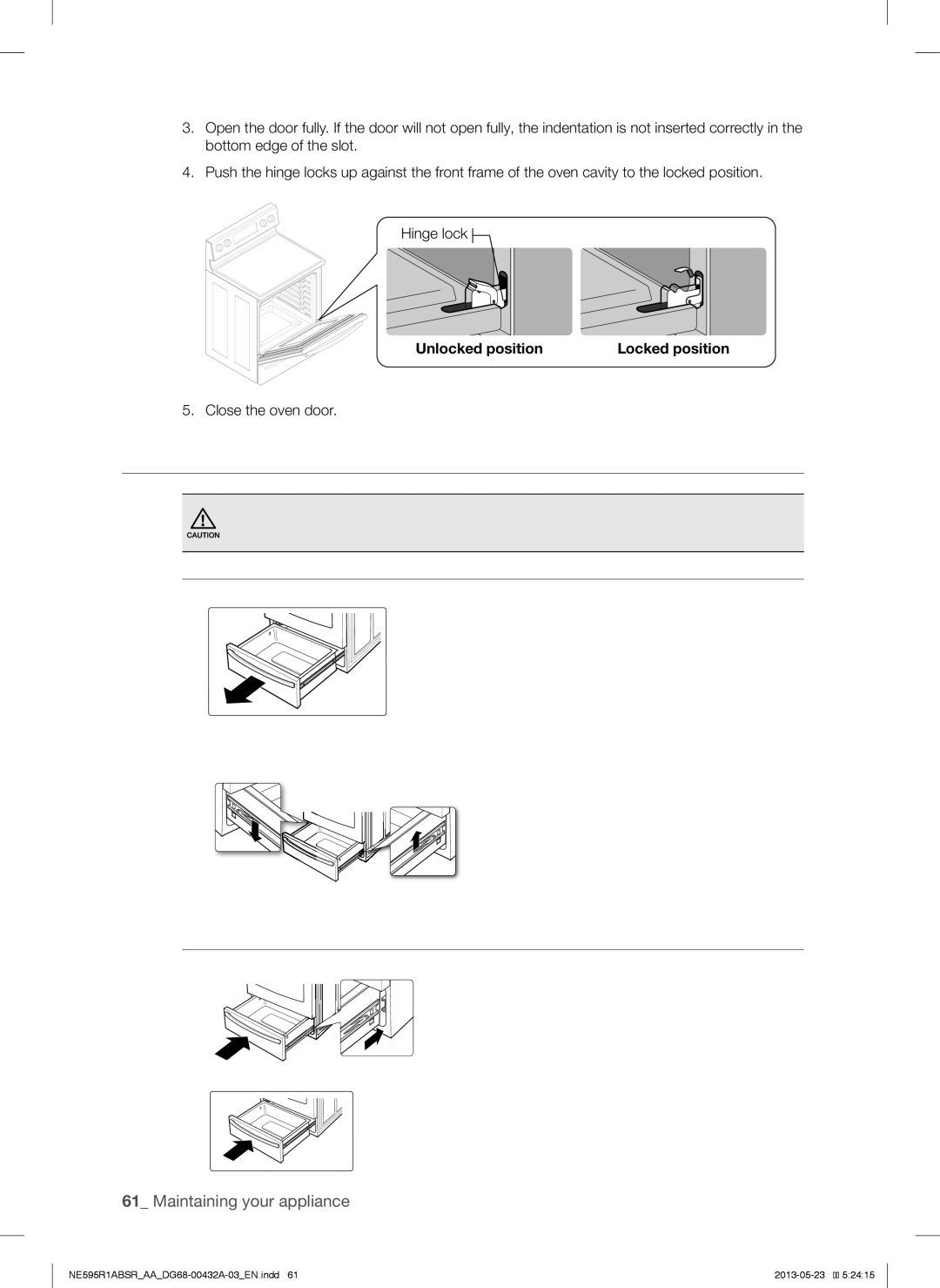 Samsung NE595R1ABSRAA user manual Removing and Replacing the Storage Drawer, How to remove the storang drawer 