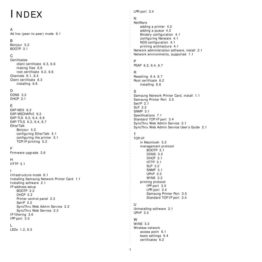 Samsung Network Printer manual Ad hoc peer-to-peer mode Bonjour, Bootp, Ddns Dhcp Http SLP Snmp UPnP 