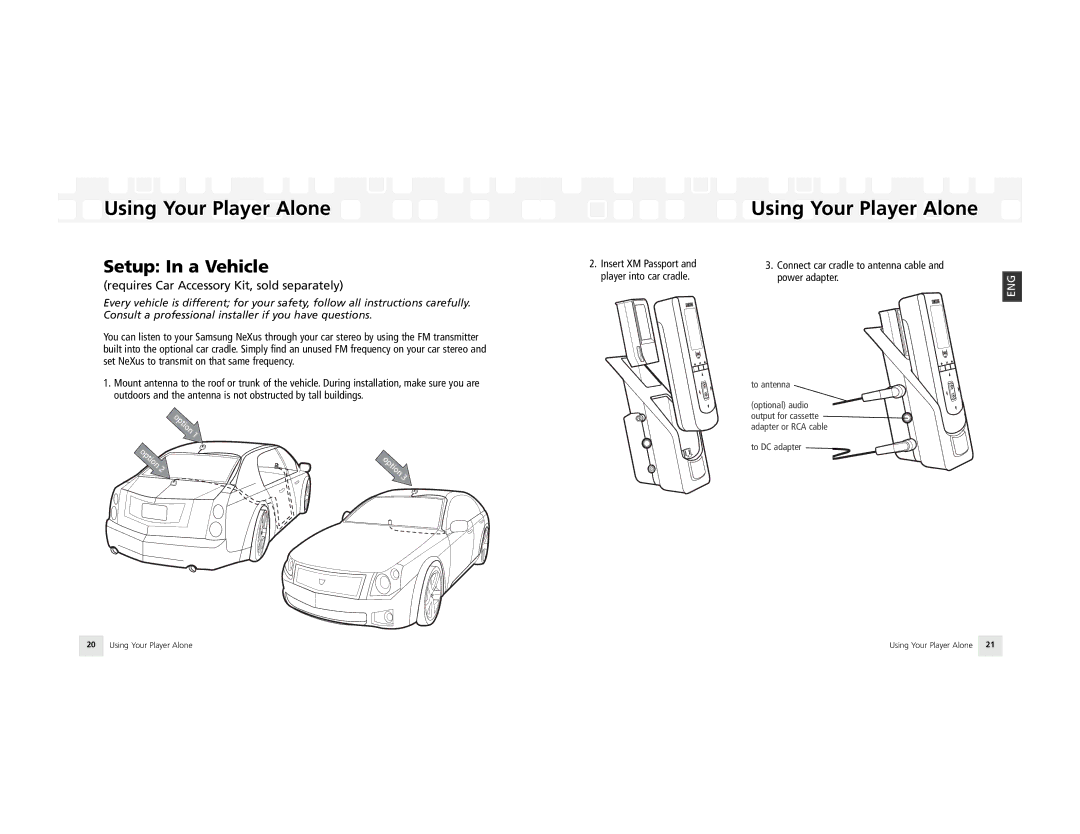 Samsung NeXus 25 manual Setup In a Vehicle, Requires Car Accessory Kit, sold separately 