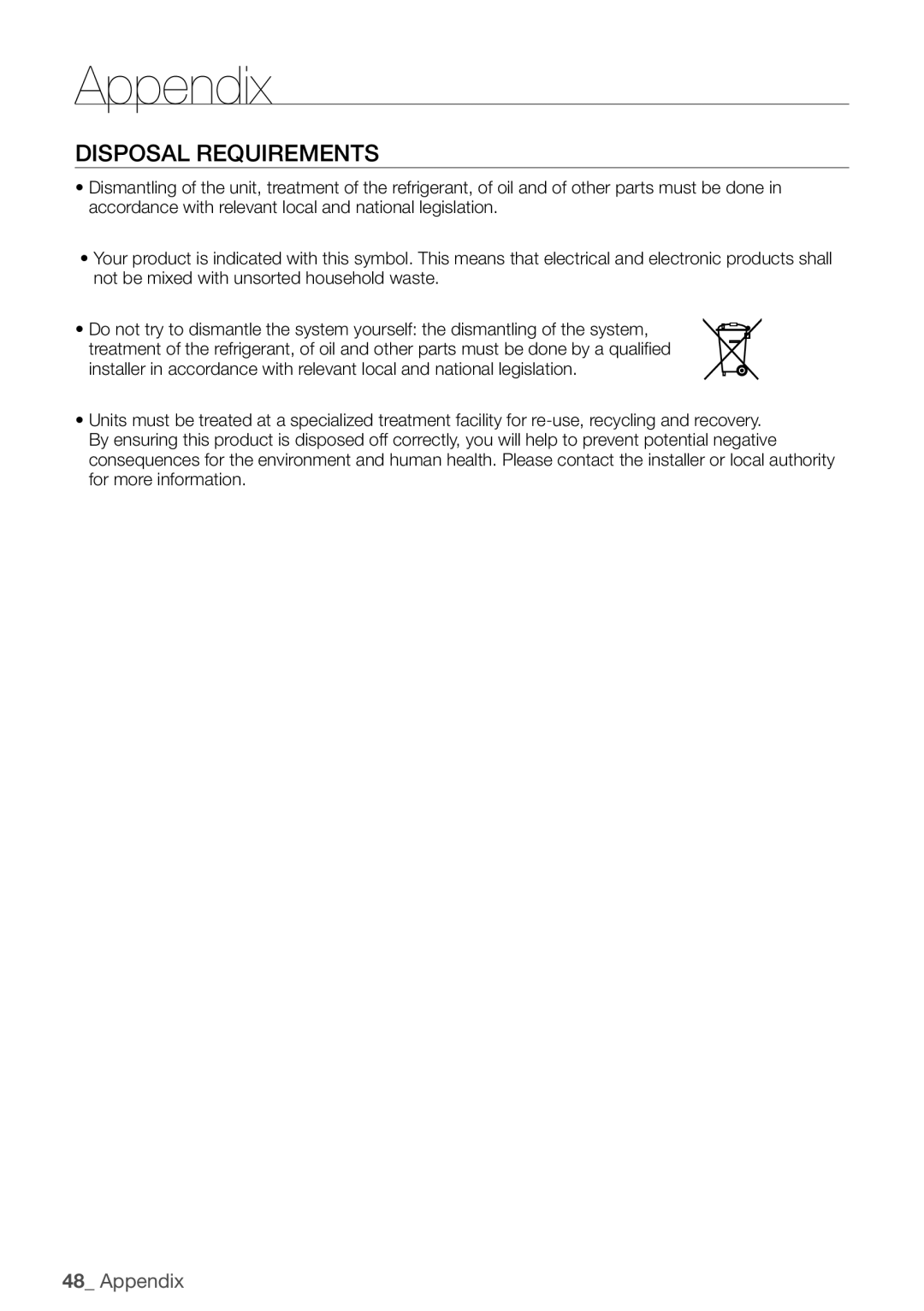 Samsung NH200WHXES, NH160PHXEA, NH080PHXEA, NH300WHXEA, NH200WHXEA, NH300WHXES user manual Disposal Requirements 