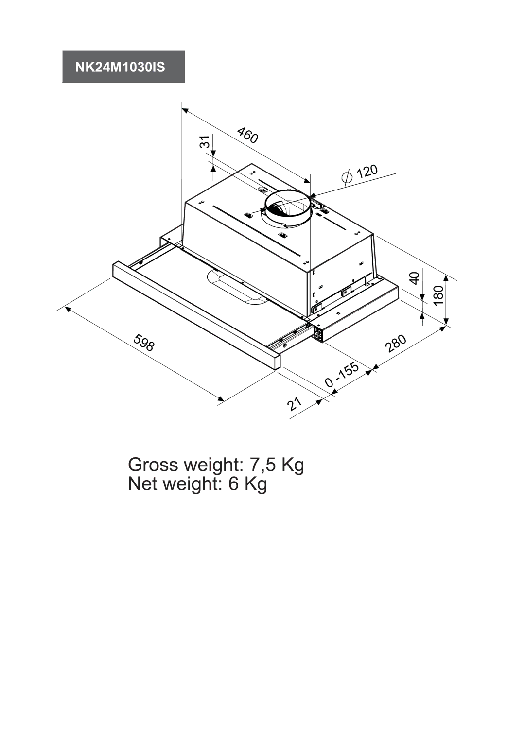 Samsung NK24M1030IS/UR manual Gross weight 7,5 Kg Net weight 6 Kg 