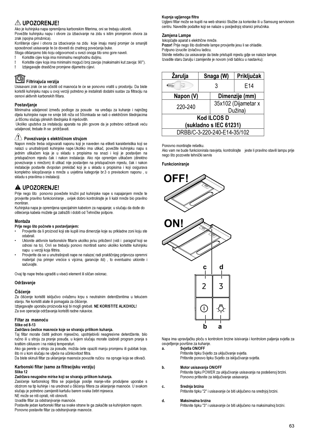 Samsung NK24M1030IS/UR manual Sukladno s IEC 