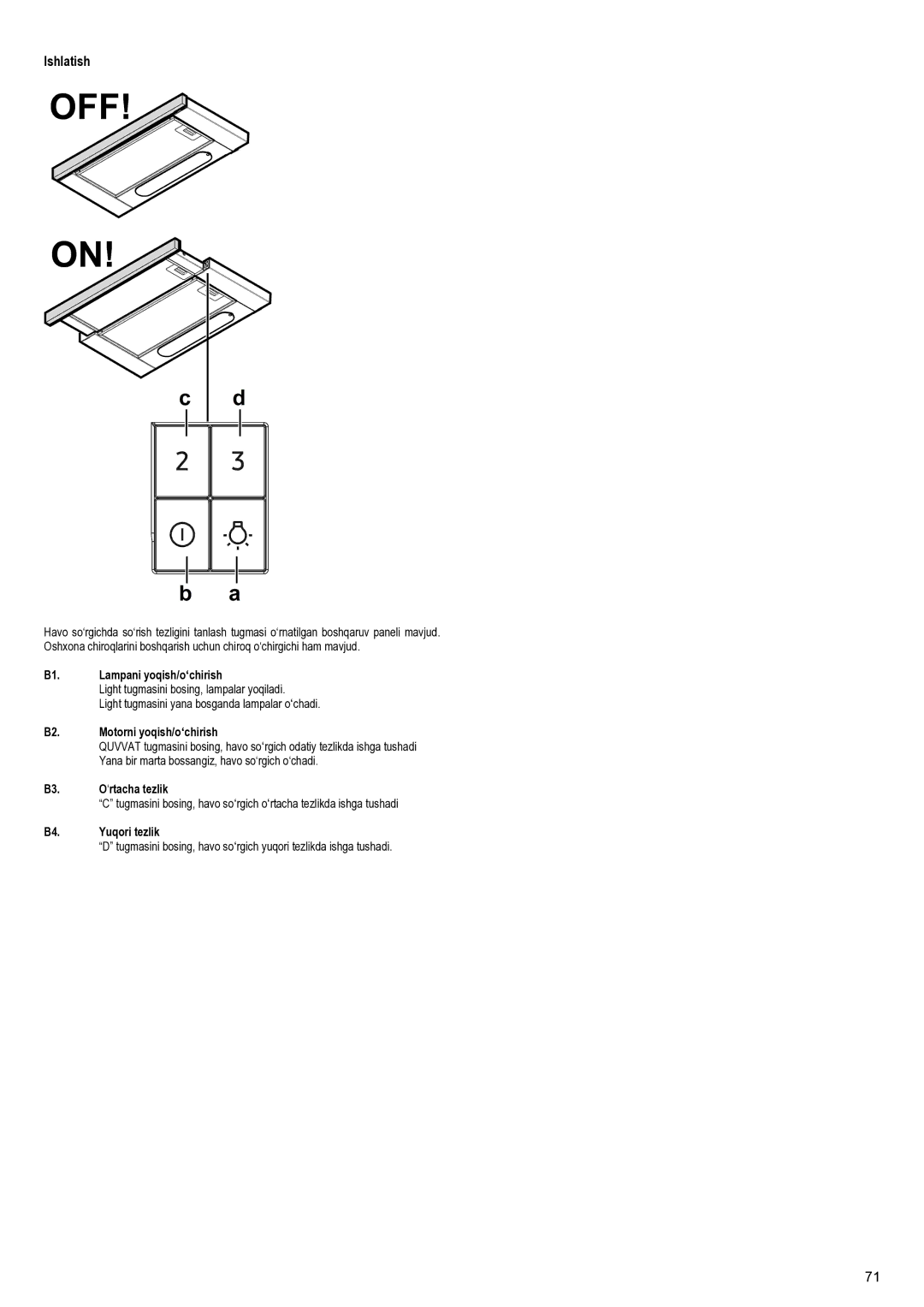 Samsung NK24M1030IS/UR manual Ishlatish, B1. Lampani yoqish/oʻchirish, B2. Motorni yoqish/oʻchirish, B3. O‘rtacha tezlik 