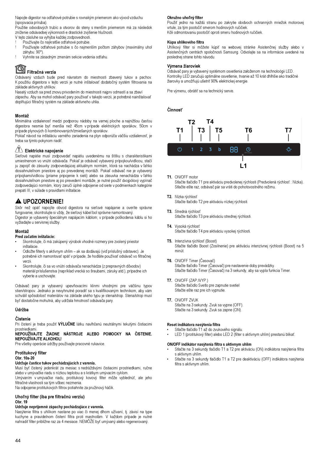 Samsung NK36M7070VS/EF manual Filtračná verzia, Montáž, Elektrické napojenie, Údržba Čistenie, Protitukový filter, Činnosť 