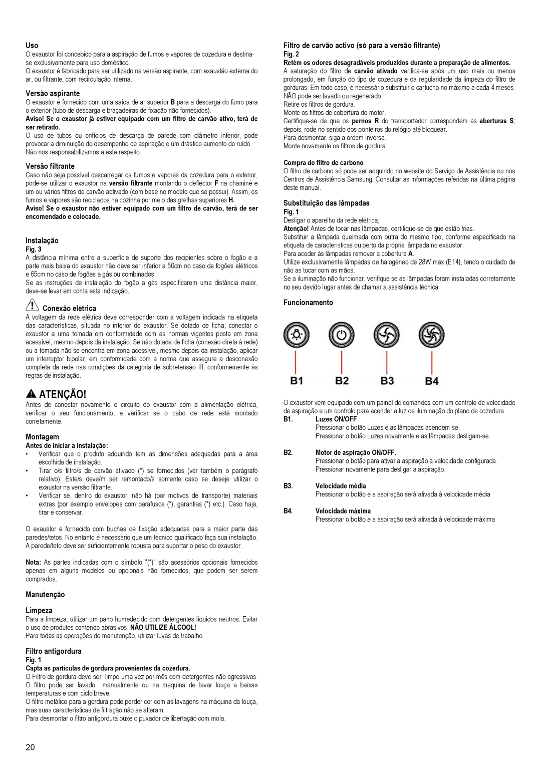 Samsung NK36M3050PS/EF Uso, Versão aspirante, Versão filtrante, Instalação, Conexão elétrica, Montagem, Manutenção Limpeza 