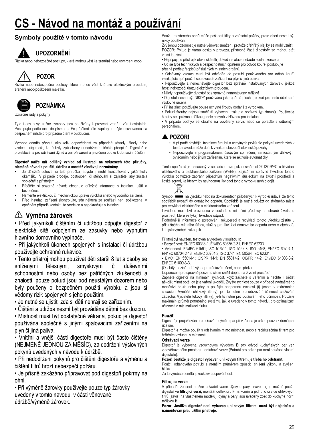 Samsung NK24M3050PS/EF, NK36M3050PS/EF manual CS Návod na montáž a používání, Výměna žárovek, Upozornění, Pozor, Poznámka 