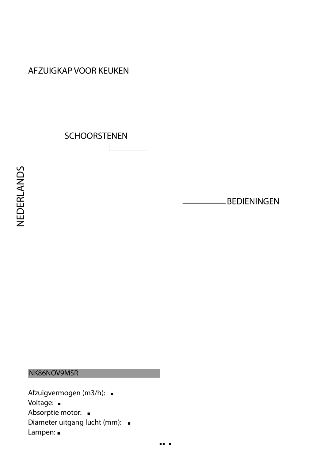 Samsung NK86NOV9MSR/UR manual Technische Eigenschappen, Nederlands, Bedieningen 