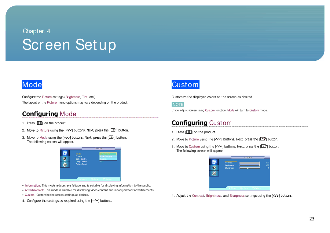 Samsung NL22B user manual Screen Setup, Configuring Mode, Configuring Custom 