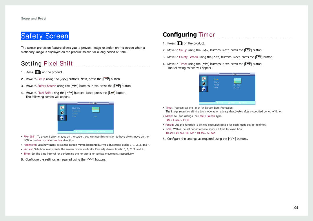 Samsung NL22B user manual Safety Screen, Setting Pixel Shift, Configuring Timer 