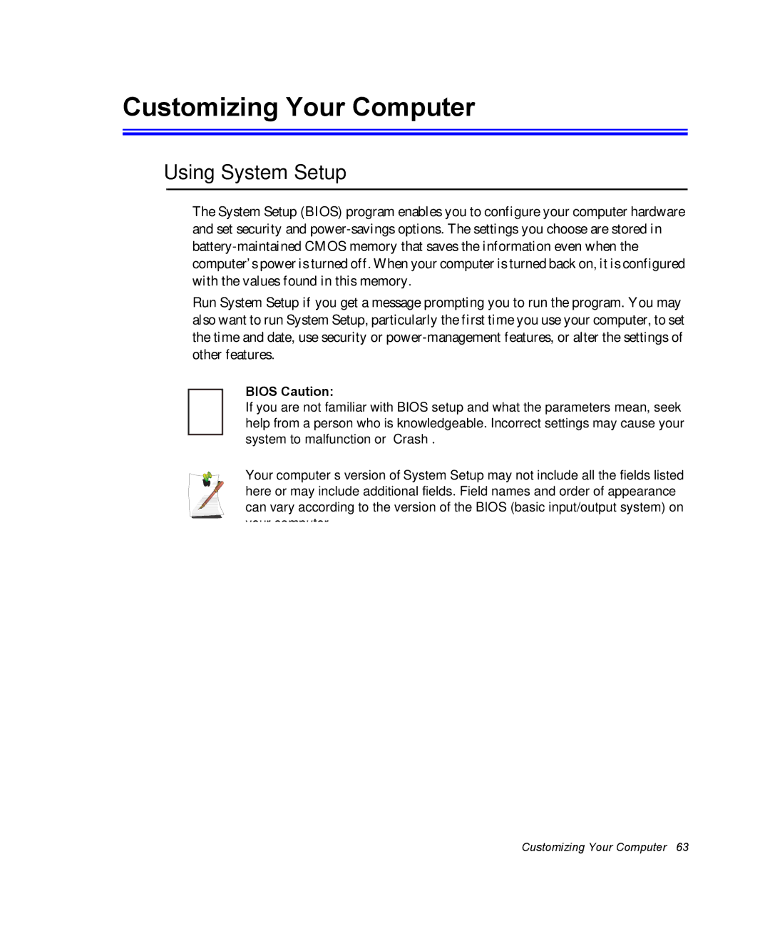 Samsung NM30MH04N4/SUK, NM30MH0B16/SES manual Customizing Your Computer, Using System Setup, Bios Caution 