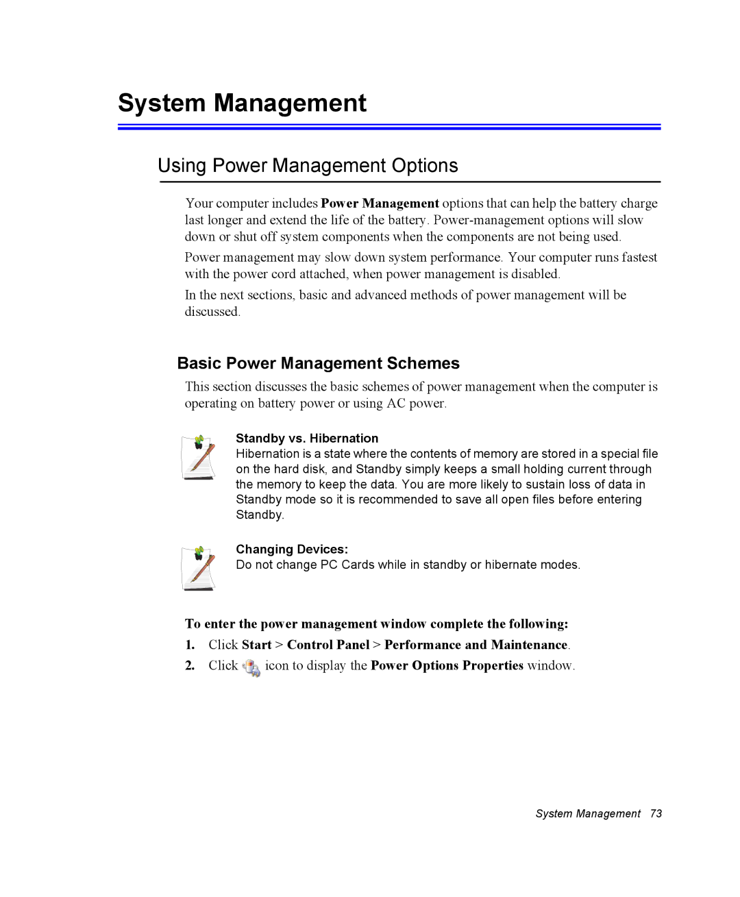 Samsung NM30MH04N4/SUK System Management, Using Power Management Options, Basic Power Management Schemes, Changing Devices 