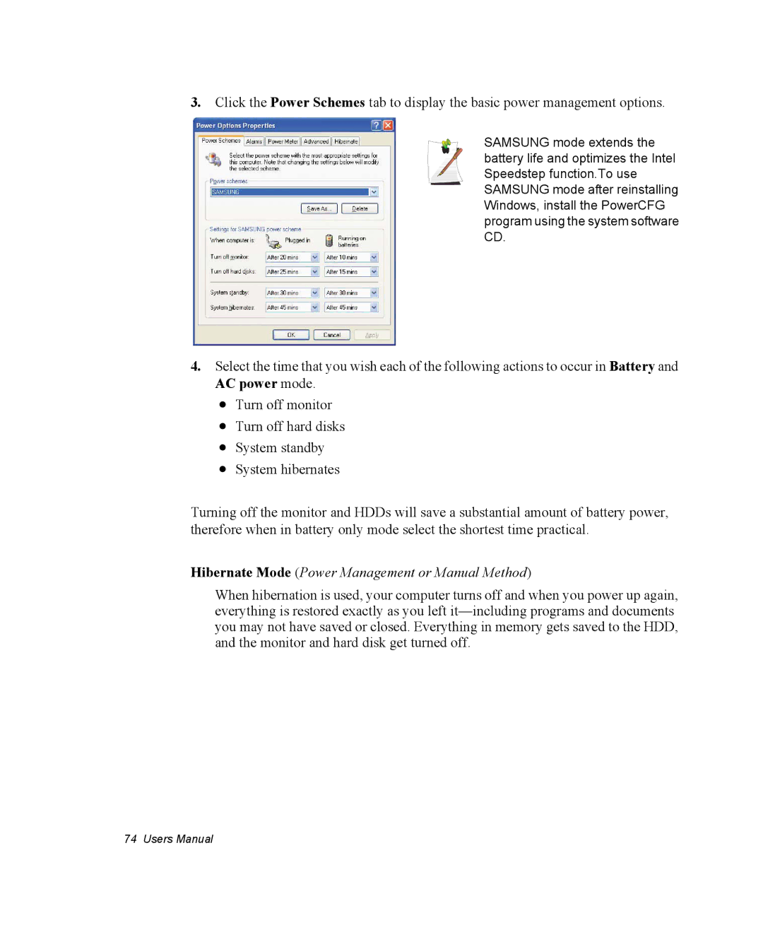 Samsung NM30MH0B16/SES, NM30MH04N4/SUK manual Hibernate Mode Power Management or Manual Method 