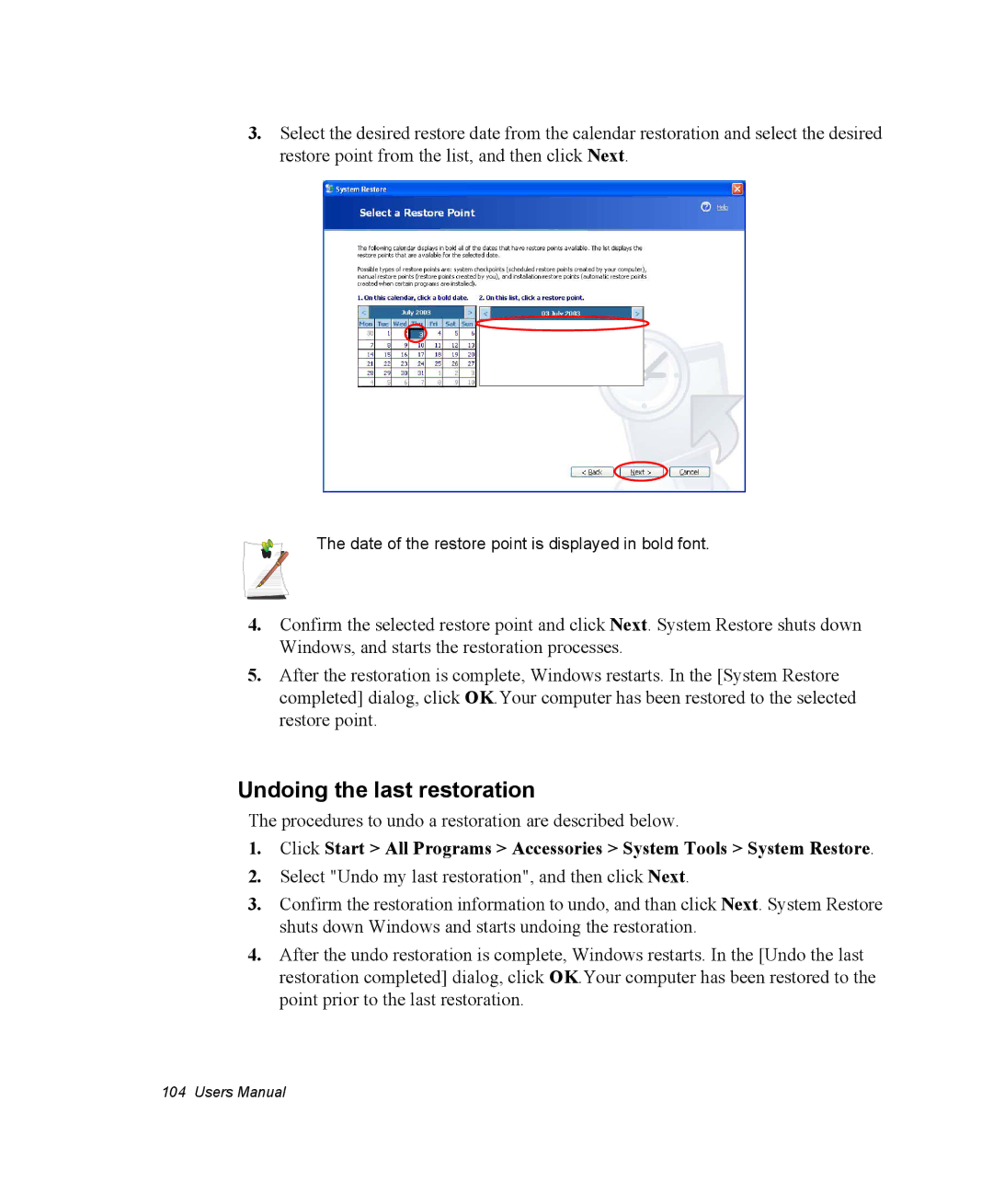 Samsung NM40PRDV02/SEF, NM40PRCV01/SEF, NM40PRTV02/SEF, NM40PRCV02/SEF, NM40PRTV03/SEF manual Undoing the last restoration 