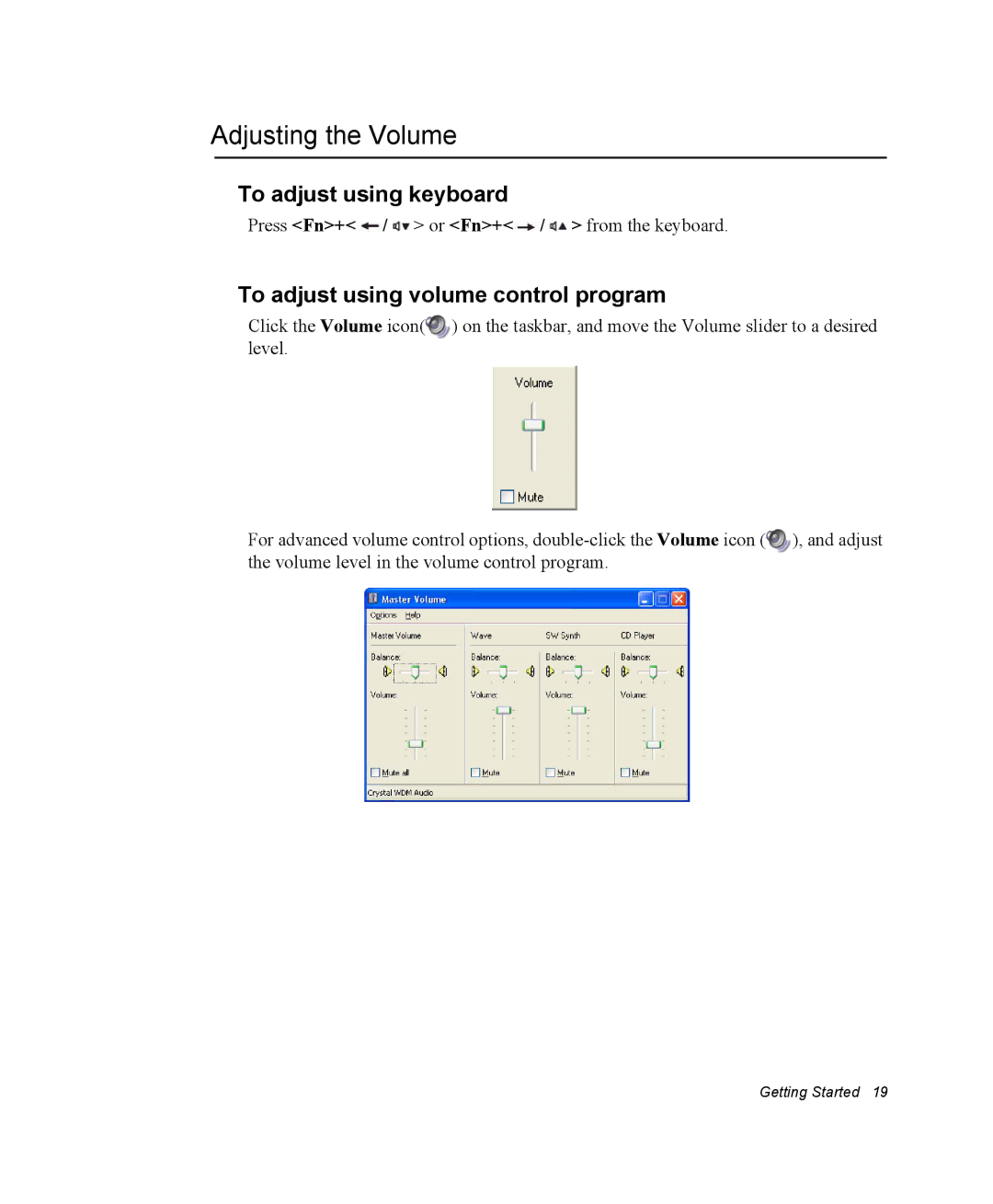 Samsung NM40PRDV03/SEF manual Adjusting the Volume, To adjust using keyboard, To adjust using volume control program 