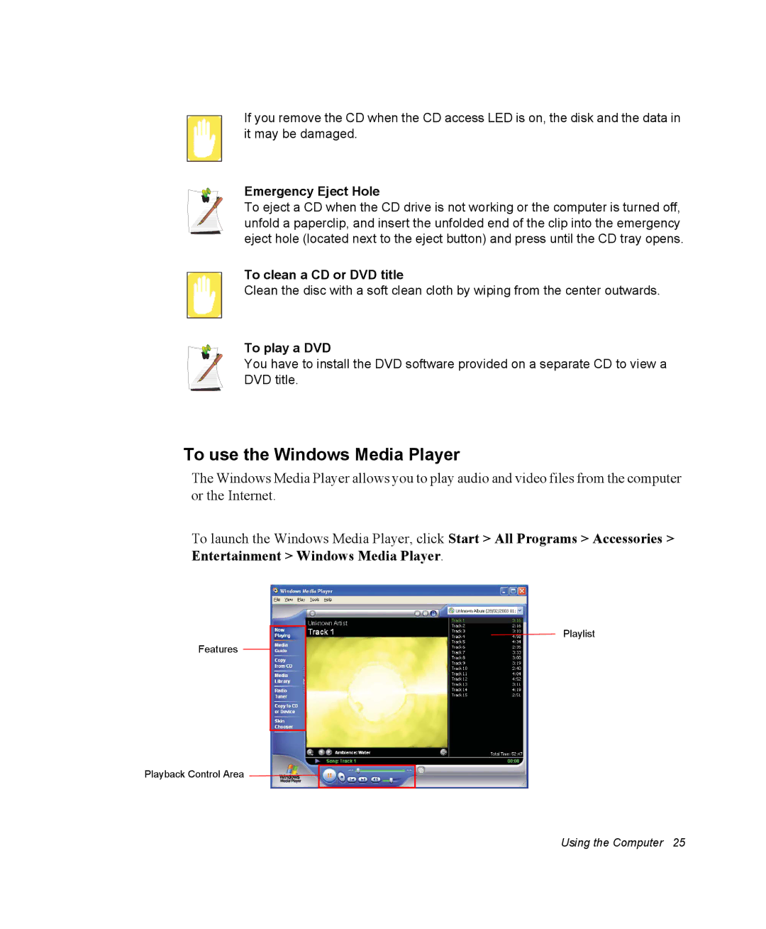 Samsung NM40PRTV02/SEF To use the Windows Media Player, Emergency Eject Hole, To clean a CD or DVD title, To play a DVD 