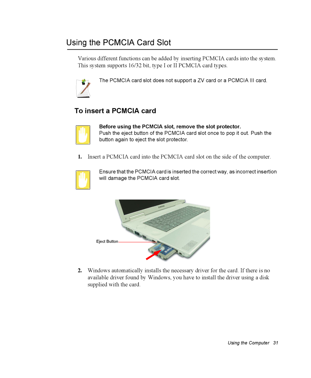 Samsung NM40PRTV01/SEF, NM40PRDV02/SEF, NM40PRCV01/SEF, NM40PRTV02/SEF Using the Pcmcia Card Slot, To insert a Pcmcia card 