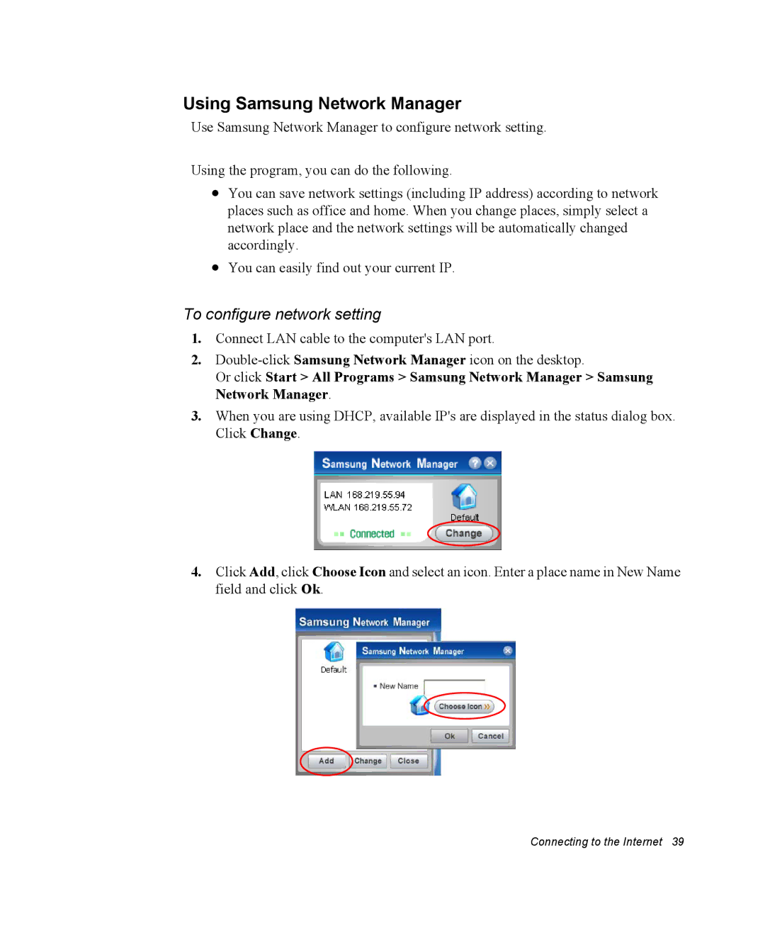 Samsung NM40TJ0MG9/SEF, NM40PRDV02/SEF, NM40PRCV01/SEF manual Using Samsung Network Manager, To configure network setting 