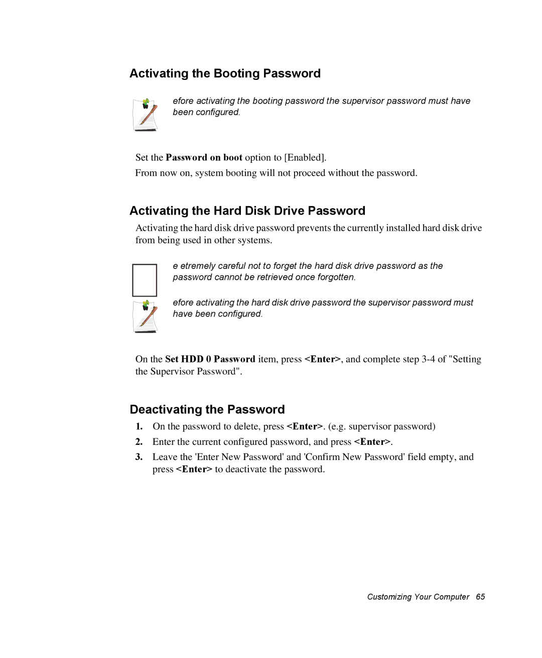 Samsung NM40TP0MG9/SEF Activating the Booting Password, Activating the Hard Disk Drive Password, Deactivating the Password 