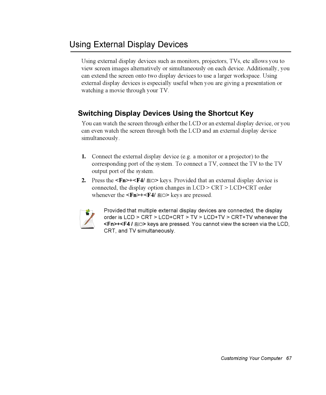 Samsung NM40PRTV01/SEF, NM40PRDV02/SEF Using External Display Devices, Switching Display Devices Using the Shortcut Key 