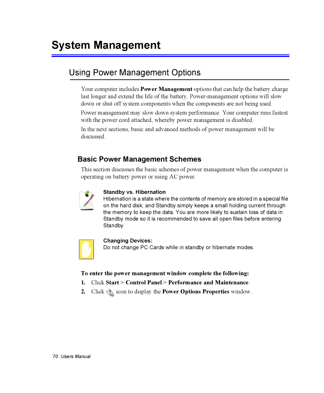 Samsung NM40PRTV02/SEF System Management, Using Power Management Options, Basic Power Management Schemes, Changing Devices 