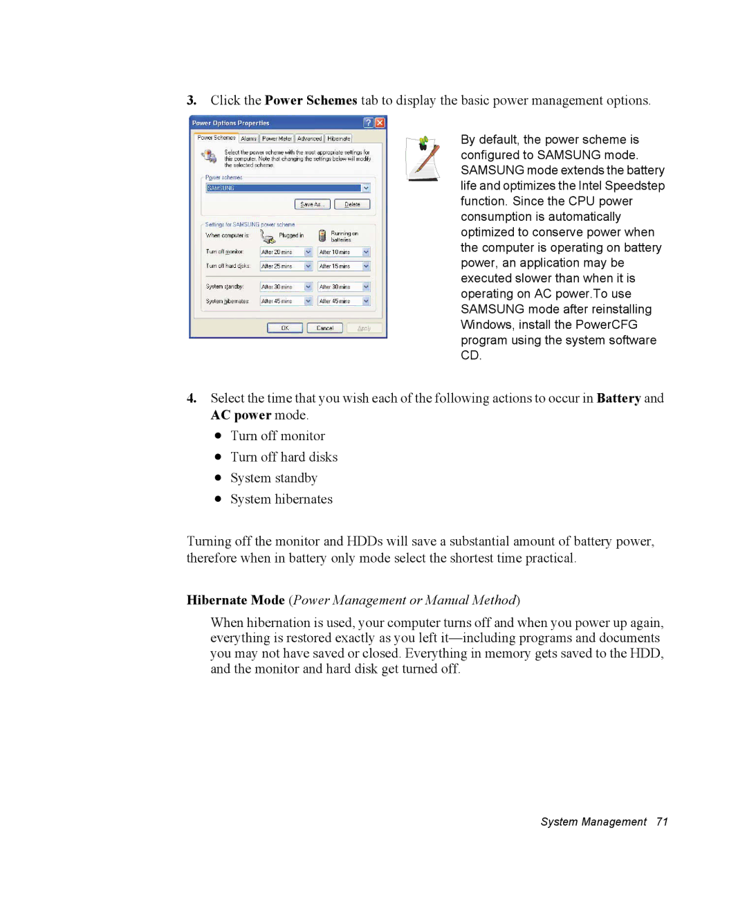 Samsung NM40PRCV02/SEF, NM40PRDV02/SEF, NM40PRCV01/SEF, NM40PRTV02/SEF manual Hibernate Mode Power Management or Manual Method 