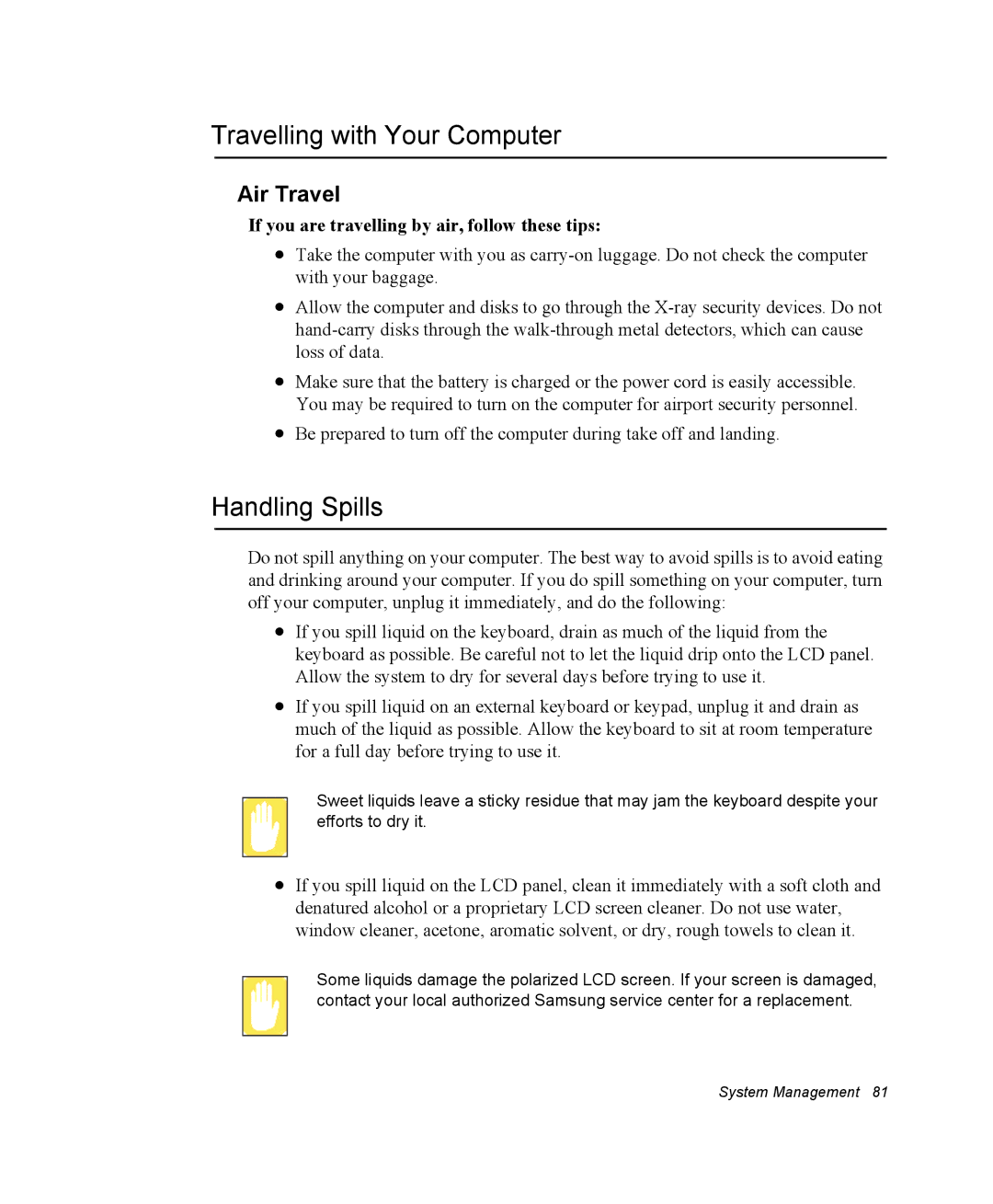 Samsung NM40PRTV03/SEF, NM40PRDV02/SEF, NM40PRCV01/SEF manual Travelling with Your Computer, Handling Spills, Air Travel 