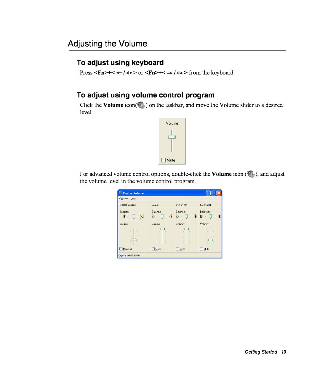 Samsung NM40PRDV03/SEF manual Adjusting the Volume, To adjust using keyboard, To adjust using volume control program 