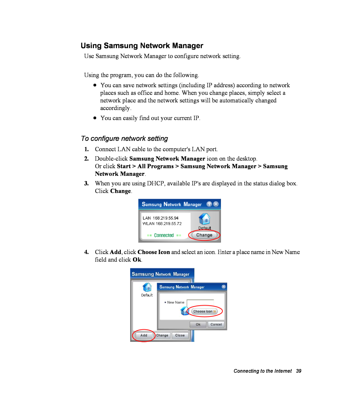 Samsung NM40TJ0MG9/SEF, NM40PRDV02/SEF, NM40PRCV01/SEF manual Using Samsung Network Manager, To configure network setting 