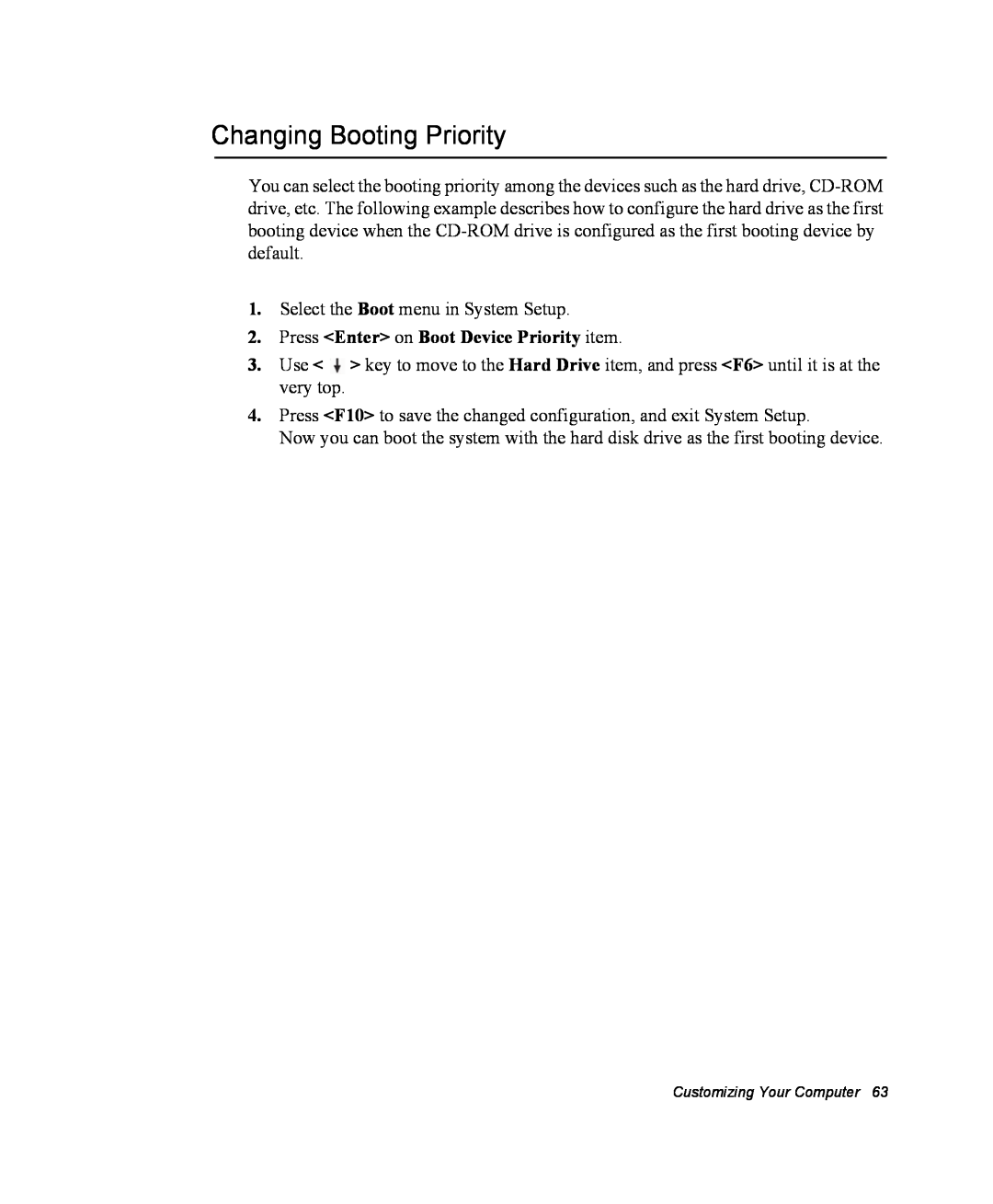 Samsung NM40PRTV03/SEF, NM40PRDV02/SEF, NM40PRCV01/SEF Changing Booting Priority, Press Enter on Boot Device Priority item 
