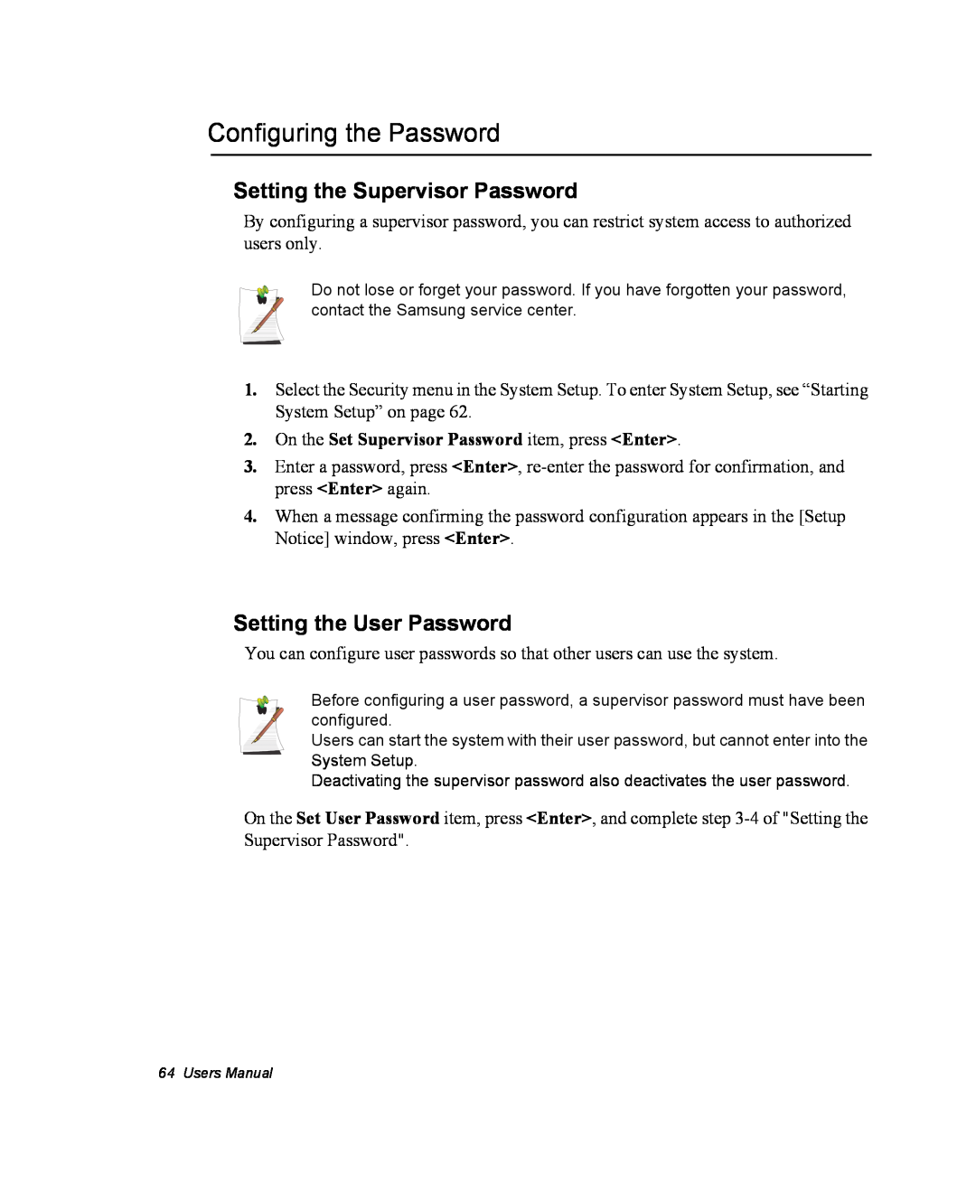 Samsung NM40PRDV03/SEF manual Configuring the Password, Setting the Supervisor Password, Setting the User Password 