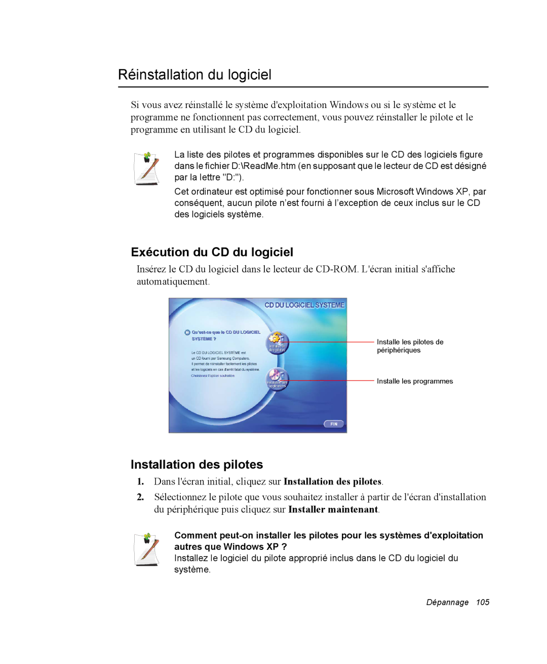 Samsung NM40PRD000/SEF, NM40PRDV02/SEF Réinstallation du logiciel, Exécution du CD du logiciel, Installation des pilotes 