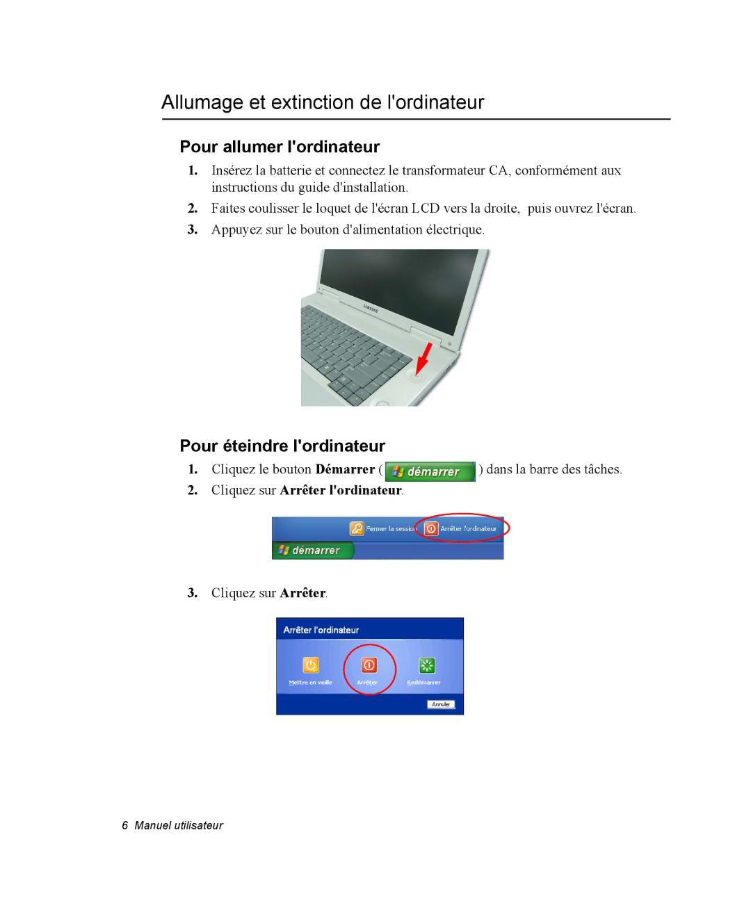 Samsung NM40PRD000/SEF manual Allumage et extinction de lordinateur, Pour allumer lordinateur, Pour éteindre lordinateur 