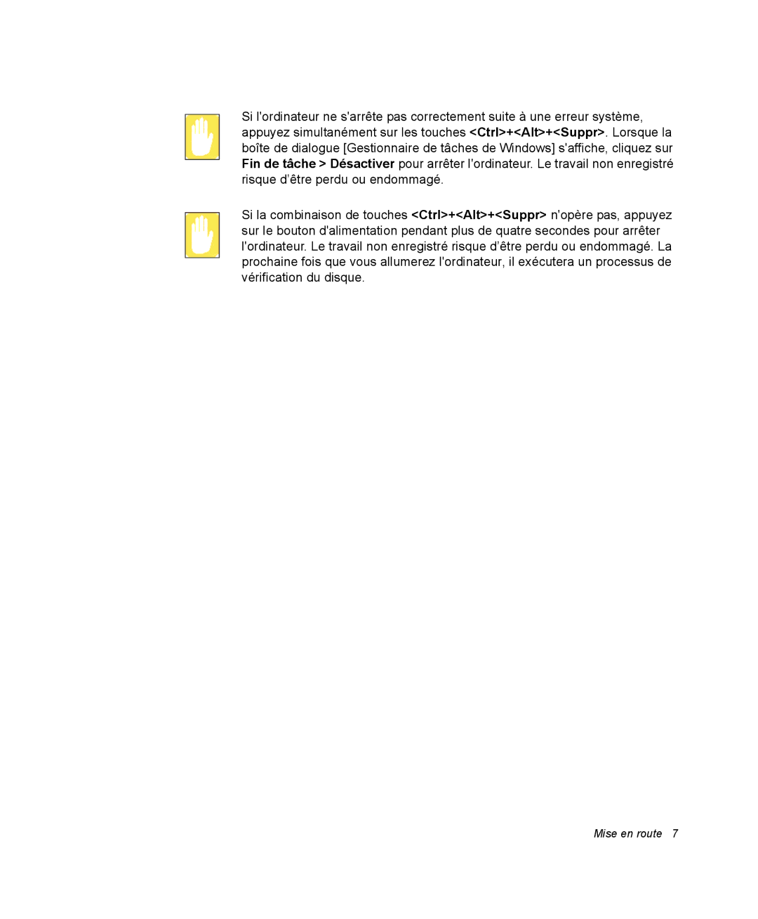 Samsung NM40PRCV01/SEF, NM40PRDV02/SEF, NM40PRD000/SEF, NM40PRTV02/SEF, NM40PRCV02/SEF, NM40PRTV03/SEF manual Mise en route 