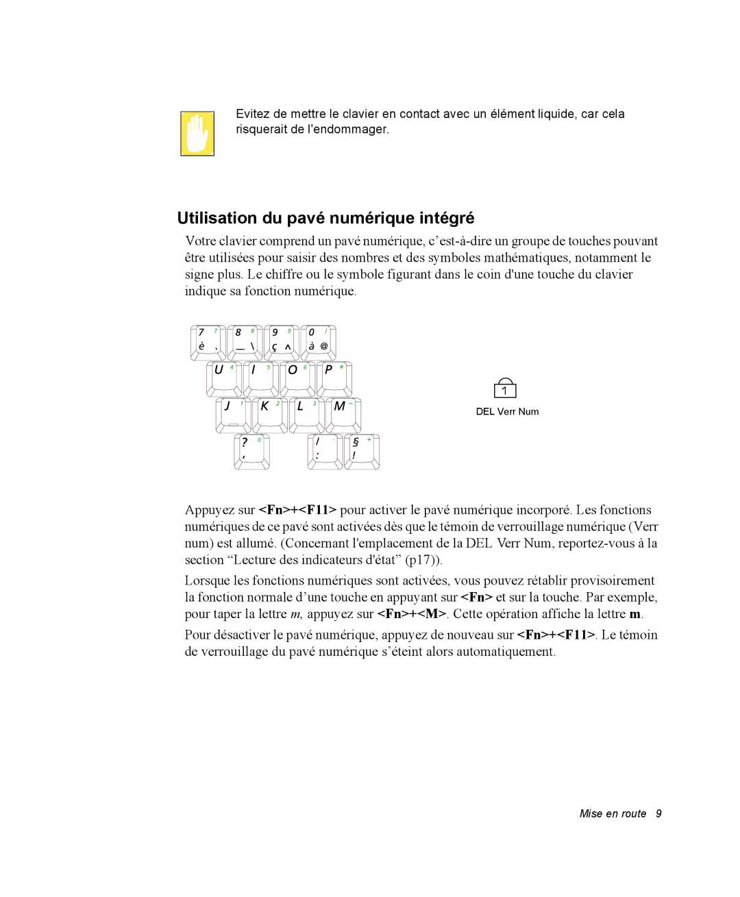 Samsung NM40PRCV02/SEF, NM40PRDV02/SEF, NM40PRD000/SEF, NM40PRCV01/SEF, NM40PRTV02/SEF Utilisation du pavé numérique intégré 