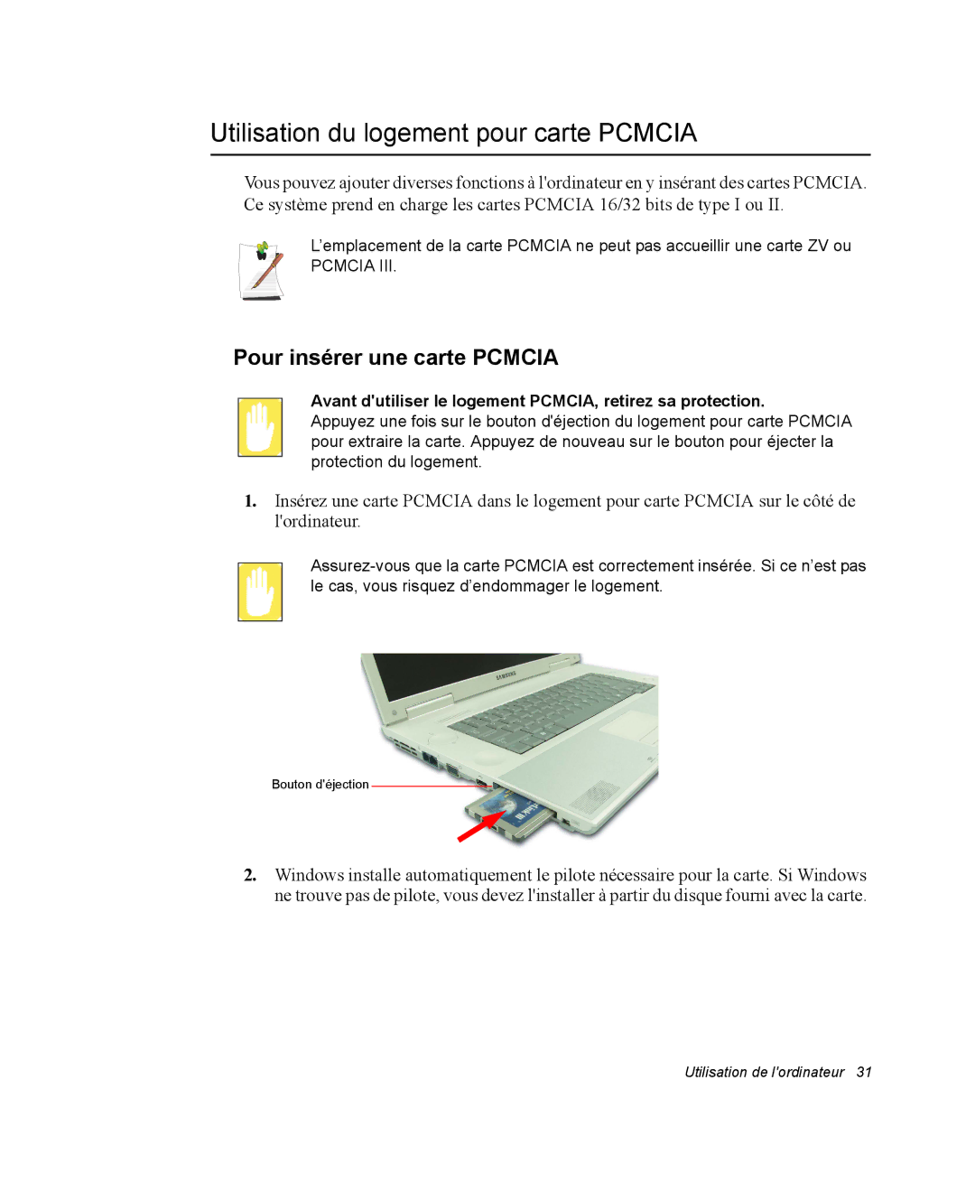 Samsung NM40PRT000/SEF, NM40PRDV02/SEF manual Utilisation du logement pour carte Pcmcia, Pour insérer une carte Pcmcia 