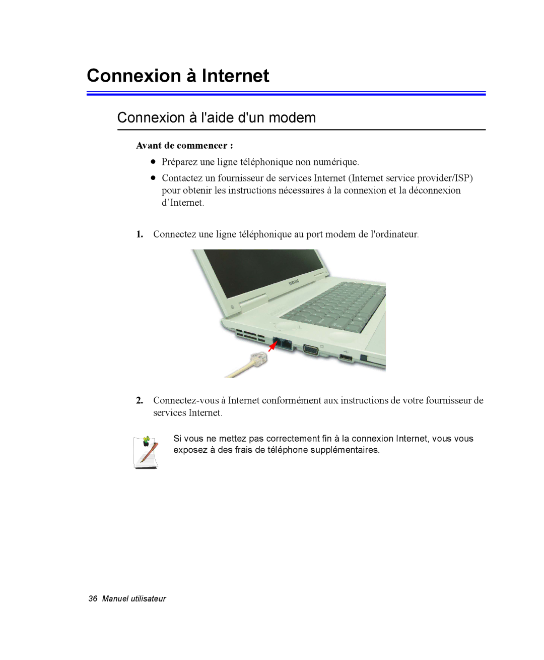 Samsung NM40PRCV02/SEF, NM40PRDV02/SEF manual Connexion à Internet, Connexion à laide dun modem, Avant de commencer 