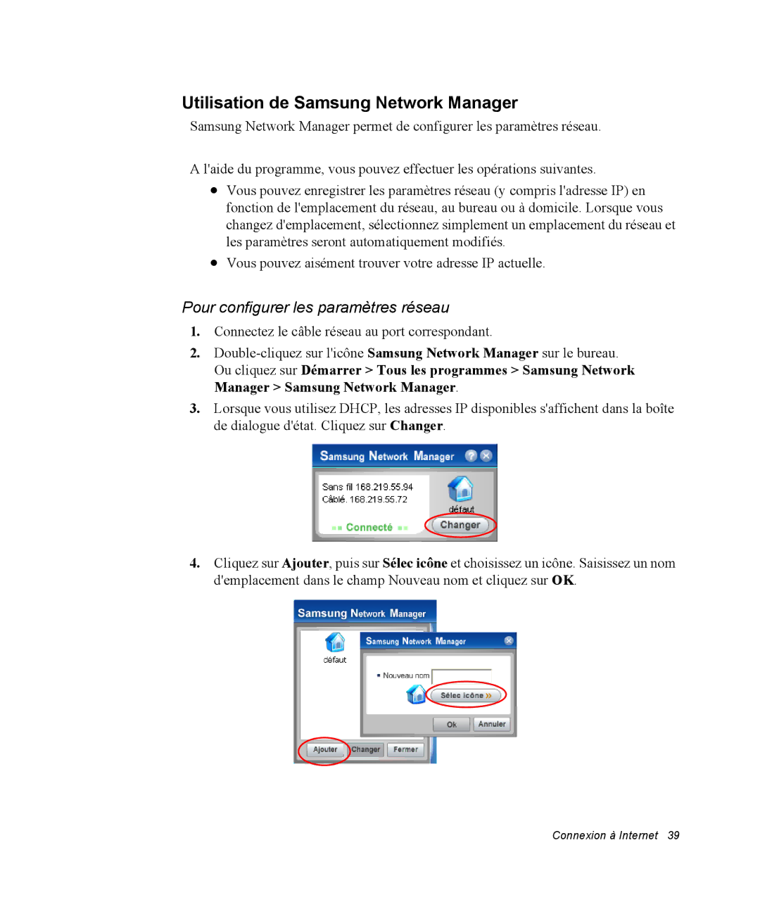 Samsung NM40PRTV01/SEF, NM40PRDV02/SEF manual Utilisation de Samsung Network Manager, Pour configurer les paramètres réseau 