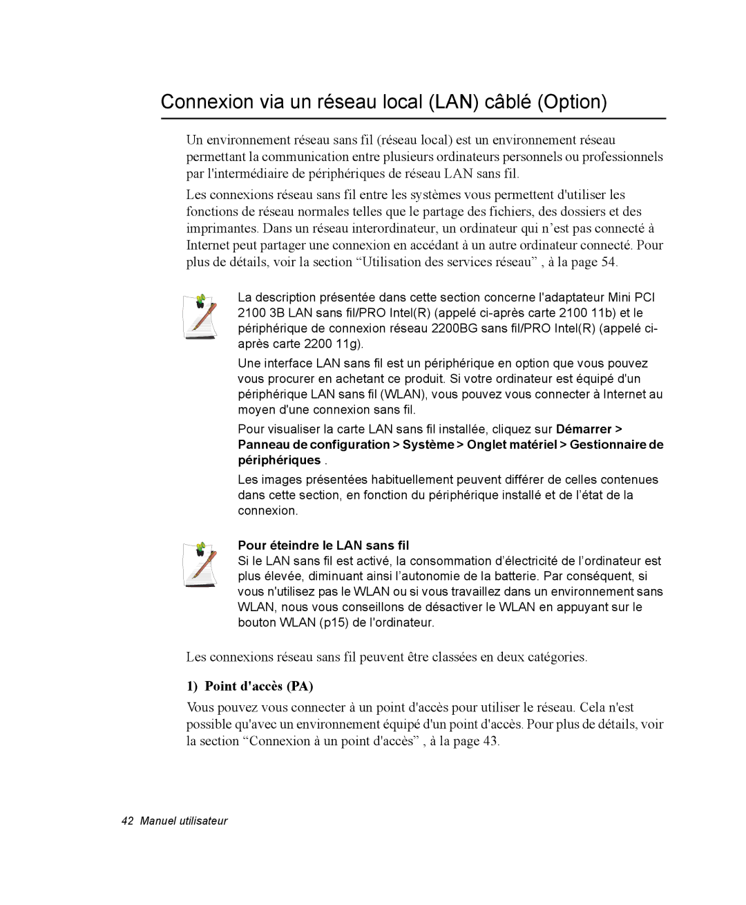 Samsung NM40PRD000/SEF Connexion via un réseau local LAN câblé Option, Point daccès PA, Pour éteindre le LAN sans fil 