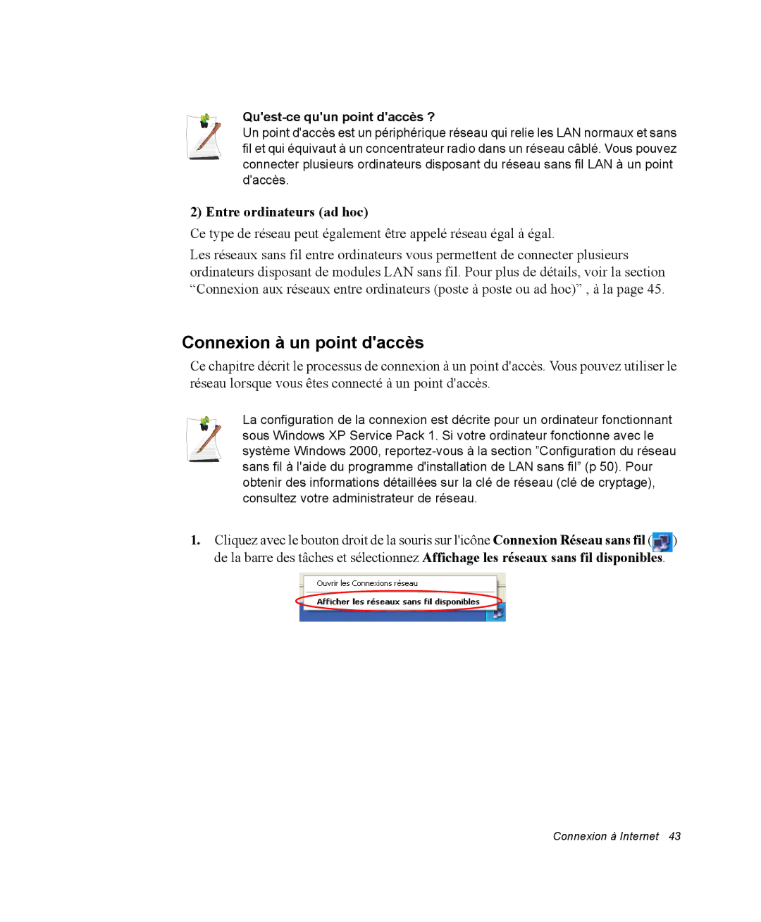 Samsung NM40PRCV01/SEF, NM40PRDV02/SEF Connexion à un point daccès, Entre ordinateurs ad hoc, Quest-ce quun point daccès ? 