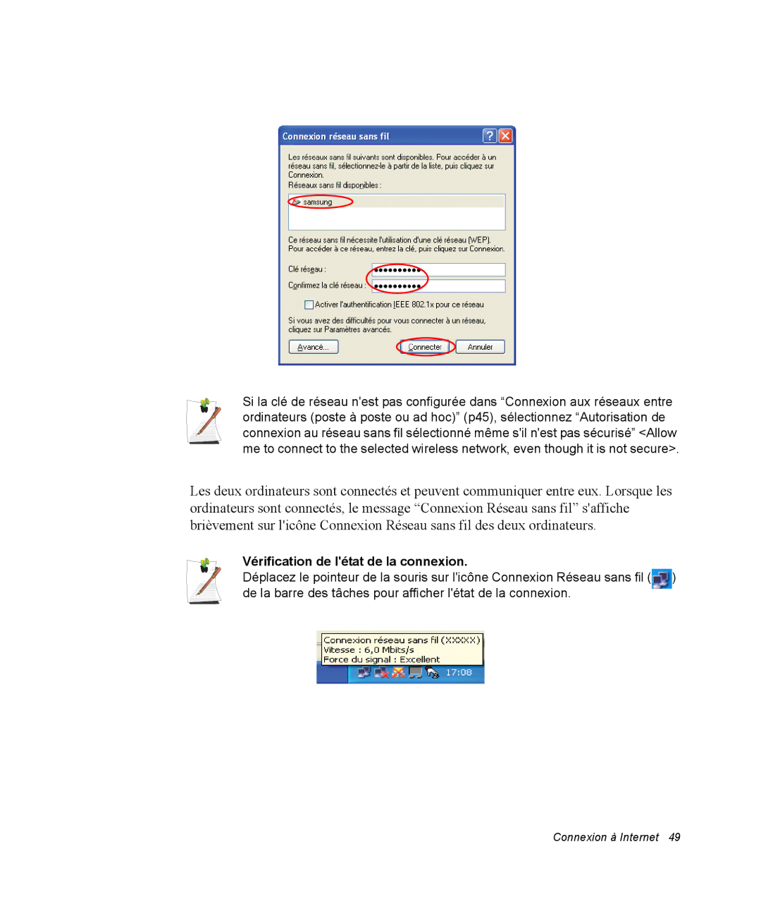 Samsung NM40PRT000/SEF, NM40PRDV02/SEF, NM40PRD000/SEF, NM40PRCV01/SEF, NM40PRTV02/SEF Vérification de létat de la connexion 