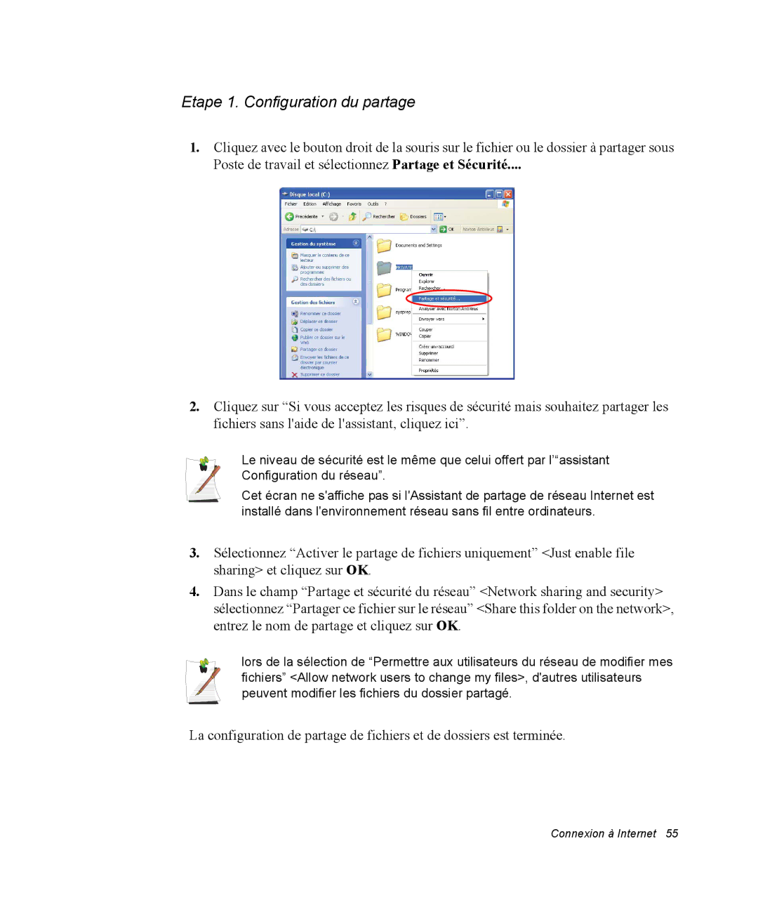 Samsung NM40PRTV03/SEF, NM40PRDV02/SEF, NM40PRD000/SEF, NM40PRCV01/SEF, NM40PRTV02/SEF manual Etape 1. Configuration du partage 