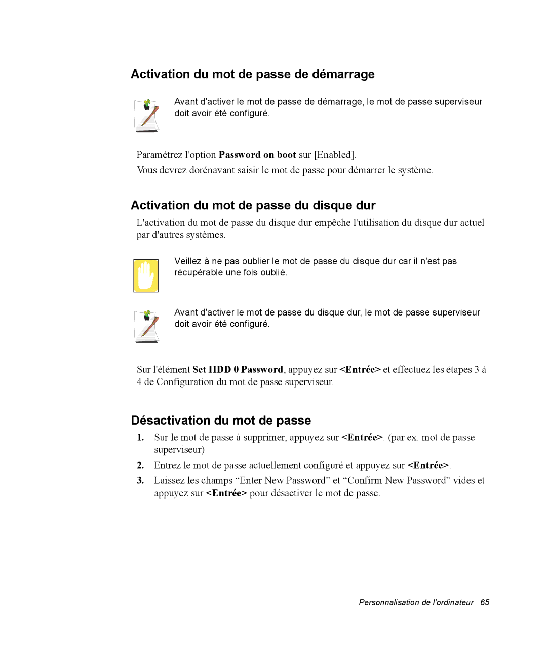 Samsung NM40PRDV03/SEF, NM40PRDV02/SEF Activation du mot de passe de démarrage, Activation du mot de passe du disque dur 