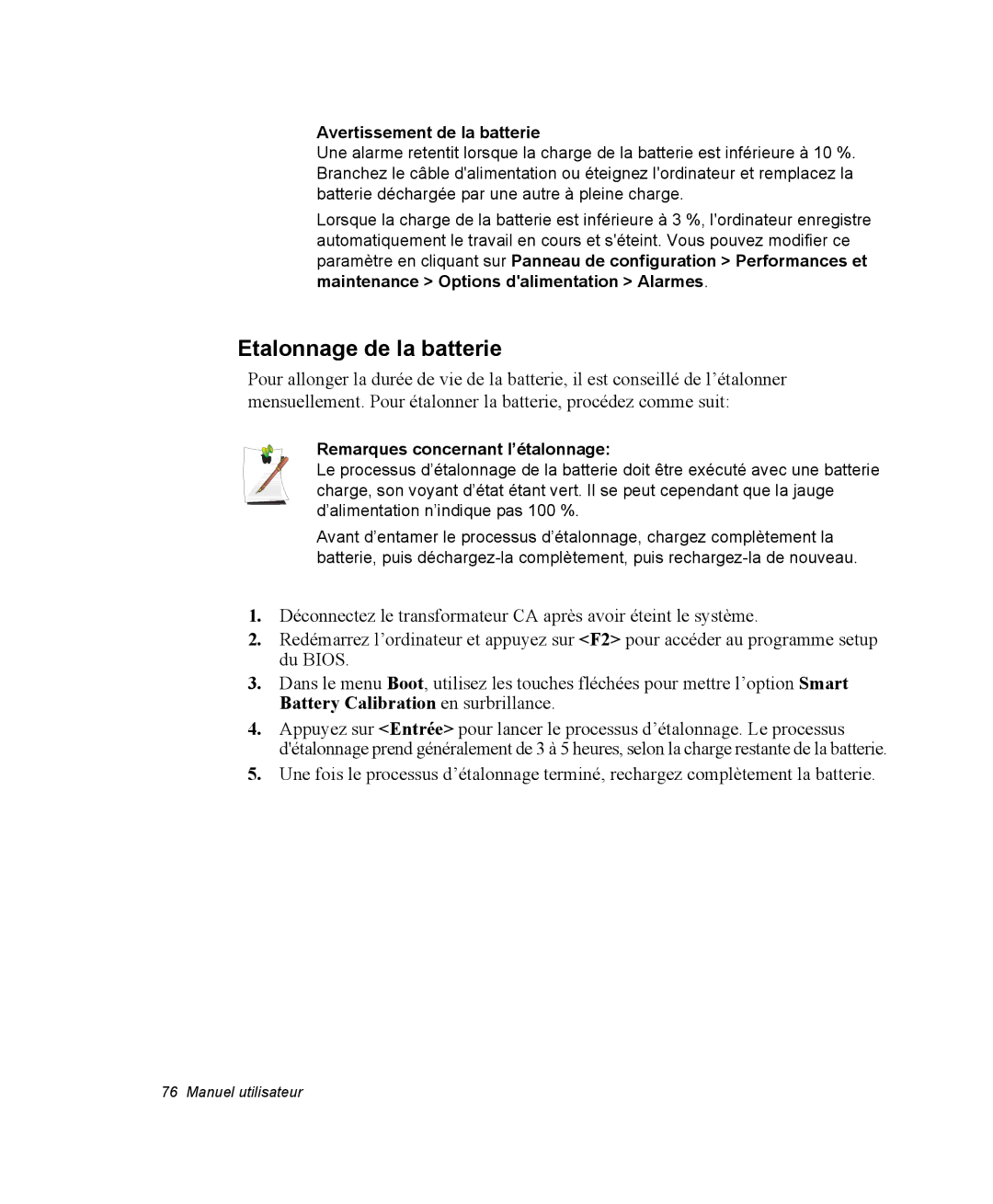 Samsung NM40PRT000/SEF manual Etalonnage de la batterie, Avertissement de la batterie, Remarques concernant l’étalonnage 