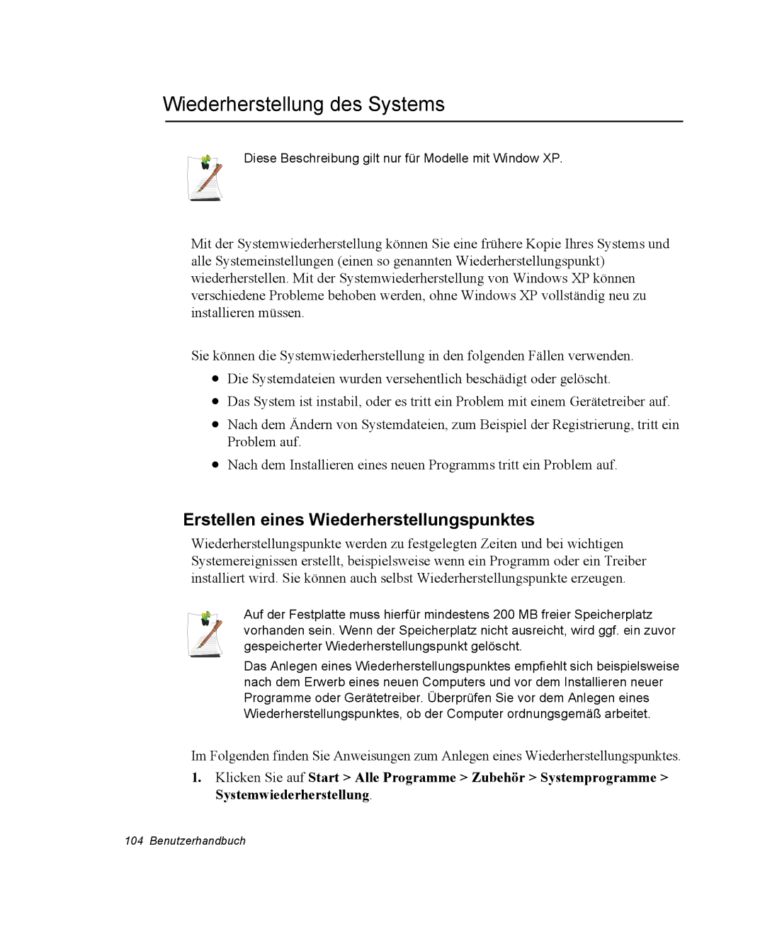 Samsung NP-Q30TY01/SEG, NM40TH0FMS/SEG manual Wiederherstellung des Systems, Erstellen eines Wiederherstellungspunktes 