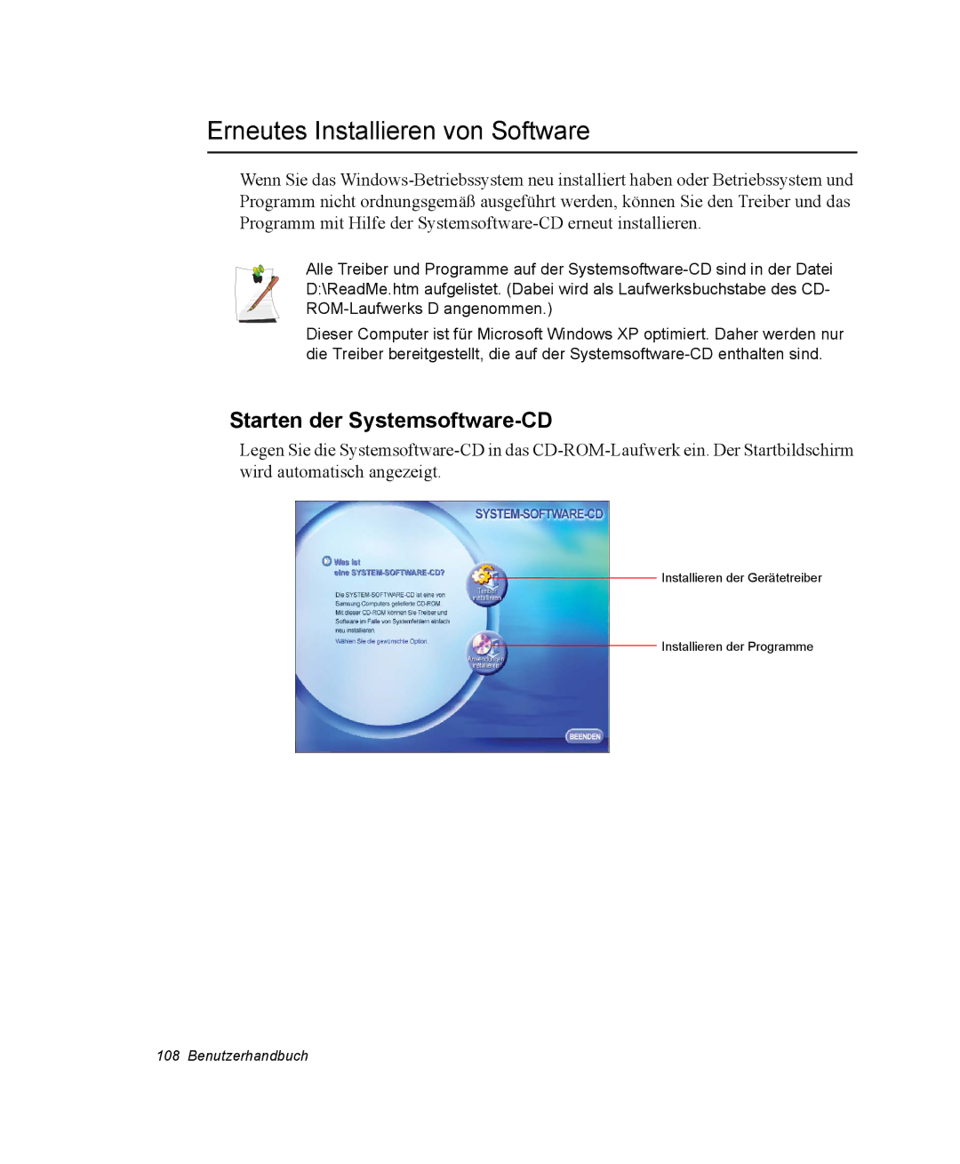 Samsung NP-Q30T002/SEG, NM40TH0FMS/SEG, NM40PRTV02/SEG Erneutes Installieren von Software, Starten der Systemsoftware-CD 